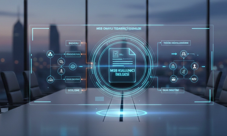 MSB Onaylı Tedarikçi İşlemleri